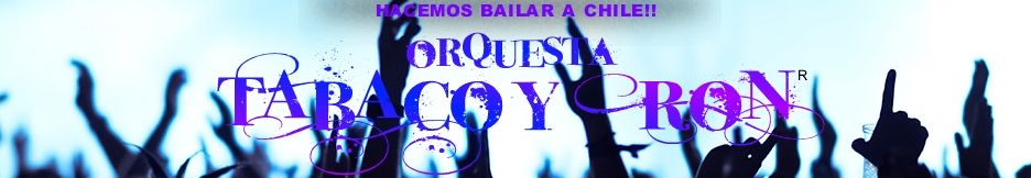 Orquesta bailable Tabaco y Ron Orquesta Tabaco y Ron