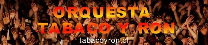Orquesta Tabaco y Ron Orquesta Tabaco y Ron