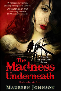 Review: The Madness Underneath (Shades of London #2) Review: The Madness Underneath (Shades of London #2)